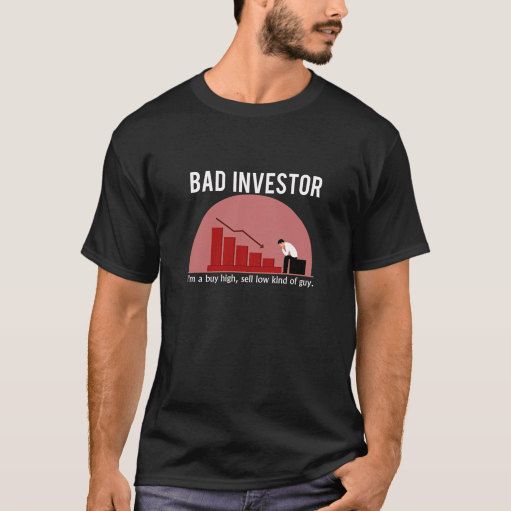 Bad Investor T-Shirt